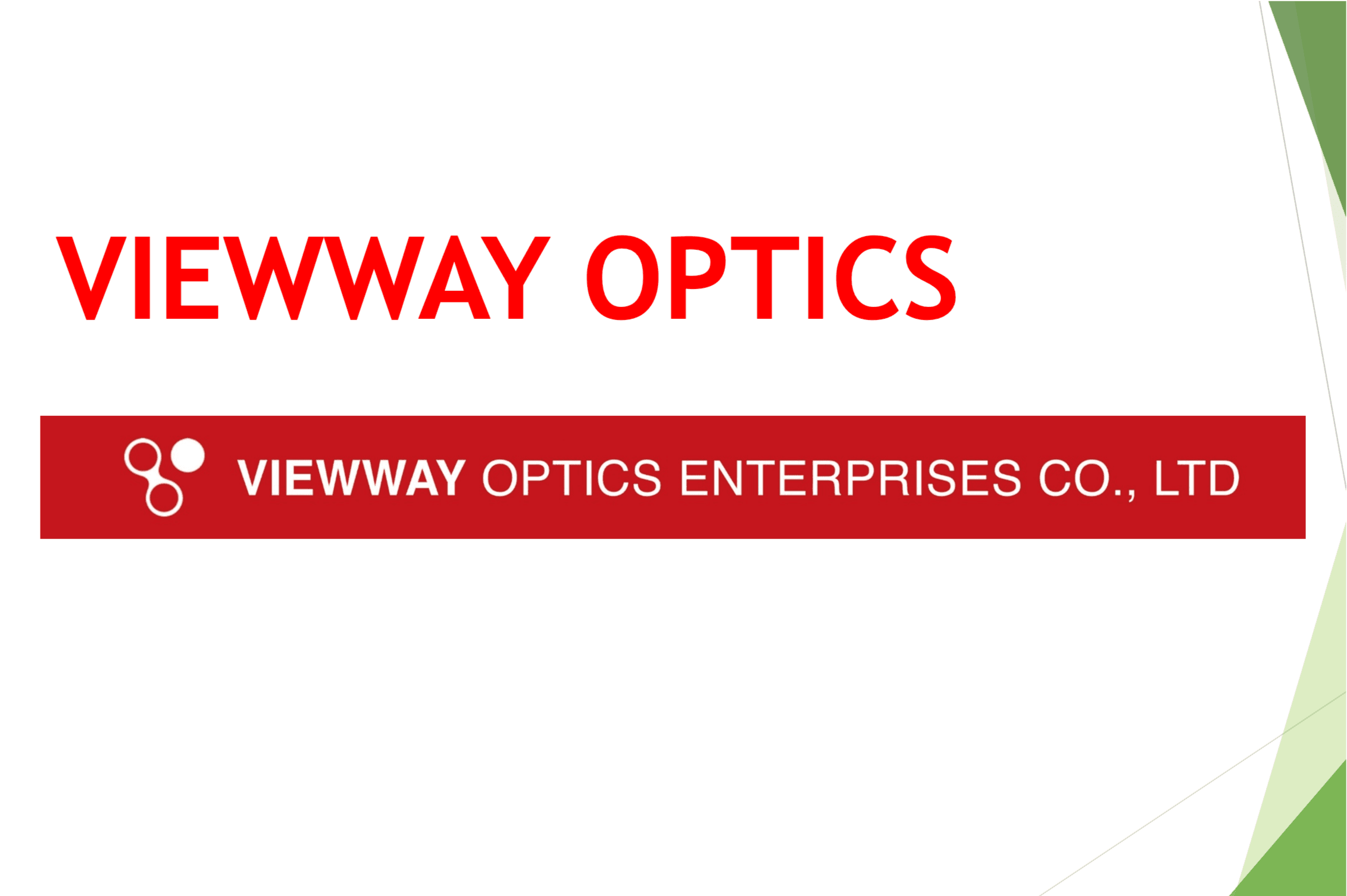 VIEWWAY OPTICS